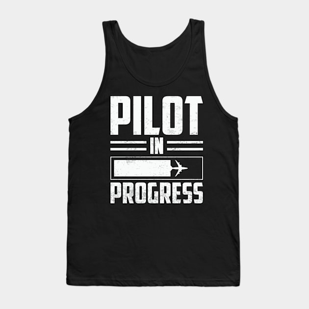 Pilot In Progress Future Pilot Funny Aviation Lover Tank Top by Visual Vibes